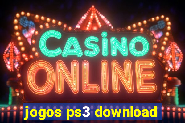 jogos ps3 download